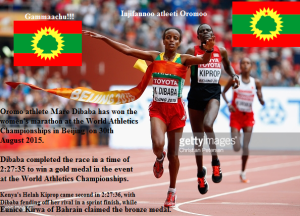 Oromo athlete Mare Dibaba has won the women's marathon at the World Athletics Championships in Beijing on 30th August 2015.