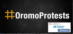 #OromoPRotests tweet and share